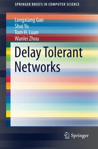 Book Cover Delay Tolerant Networks (SpringerBriefs in Computer Science)