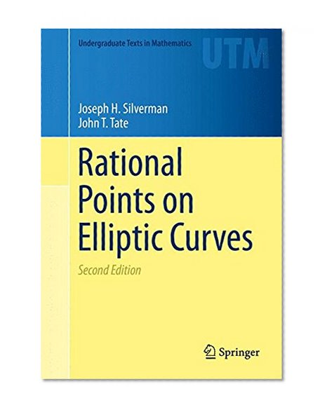Book Cover Rational Points on Elliptic Curves (Undergraduate Texts in Mathematics)