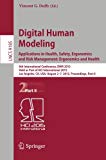Digital Human Modeling. Applications in Health, Safety, Ergonomics and Risk Management: Ergonomics and Health: 6th International Conference, DHM 2015, ... Part II (Lecture Notes in Computer Science)