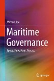 Maritime Governance: Speed, Flow, Form Process