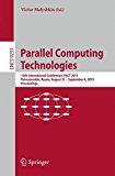 Parallel Computing Technologies: 13th International Conference, PaCT 2015, Petrozavodsk, Russia, August 31-September 4, 2015, Proceedings (Lecture Notes in Computer Science)