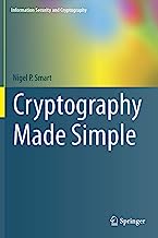 Cryptography Made Simple (Information Security and Cryptography)
