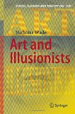 Art and Illusionists (Vision, Illusion and Perception)