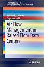 Air Flow Management in Raised Floor Data Centers (SpringerBriefs in Applied Sciences and Technology)