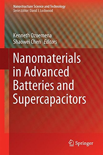 Nanomaterials in Advanced Batteries and Supercapacitors (Nanostructure Science and Technology)