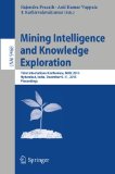Mining Intelligence and Knowledge Exploration: Third International Conference, MIKE 2015, Hyderabad, India, December 9-11, 2015, Proceedings (Lecture Notes in Computer Science)
