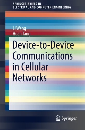 Device-to-Device Communications in Cellular Networks (SpringerBriefs in Electrical and Computer Engineering)