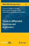 Trends in Differential Equations and Applications (SEMA SIMAI Springer Series)