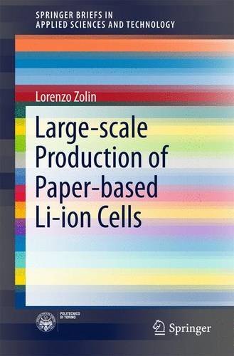 Large-scale Production of Paper-based Li-ion Cells (PoliTO Springer Series)