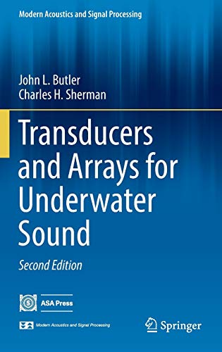 Transducers and Arrays for Underwater Sound (Modern Acoustics and Signal Processing)