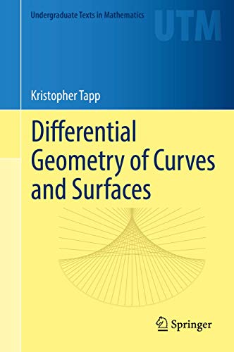 Book Cover Differential Geometry of Curves and Surfaces (Undergraduate Texts in Mathematics)