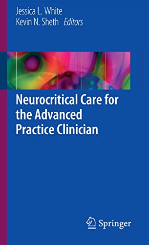 Book Cover Neurocritical Care for the Advanced Practice Clinician