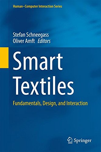 Smart Textiles: Fundamentals, Design, and Interaction (Human–Computer Interaction Series)