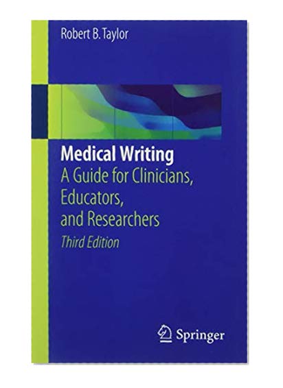 Book Cover Medical Writing: A Guide for Clinicians, Educators, and Researchers