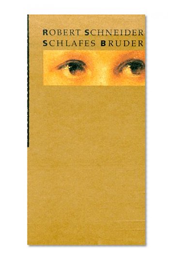 Schlafes Bruder. Sonderausgabe. Roman.