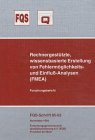 RechnergestÃ¼tzte, wissensbasierte Erstellung von FehlermÃ¶glichkeits- und Einfluss- Analysen (FMEA).