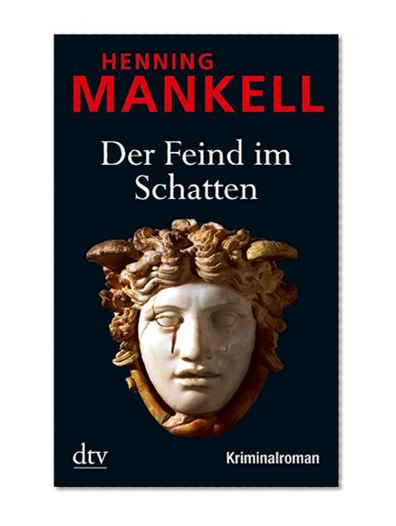Der Feind Im Schatten (German Edition)