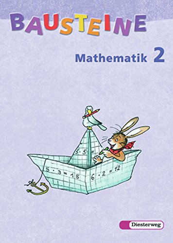 Bausteine Mathematik 2. SchÃ¼lerbuch. Berlin, Bremen, Hamburg, Niedersachsen, Nordrhein-Westfalen, Rheinland-Pfalz, Schleswig-Holstein