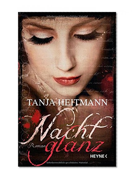 Nachtglanz: Roman