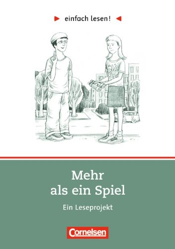 einfach lesen! Mehr als ein Spiel. Aufgaben und Ãœbungen