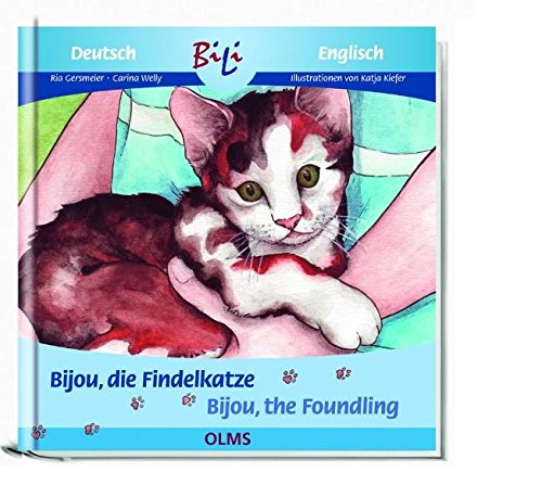 Bijou, die Findelkatze/Bijou, the Foundling