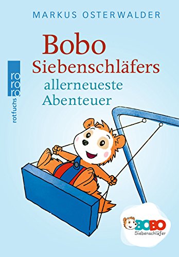 Bobo Siebenschlafers Allerneueste Abenteuer (German Edition)