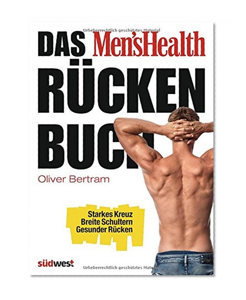 Das Men's Health Rückenbuch
