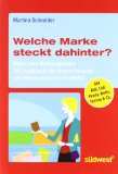 Welche Marke steckt dahinter? Neues vom Markendetektiv