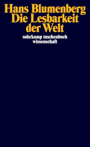 Die Lesbarkeit der Welt.