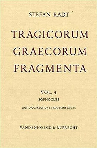 Tragicorum Graecorum Fragmenta. Vol. IV: Sophocles: Editio correctior et addendis aucta. Hrsg. von Stefan Radt, (F 730 a-g hrsg. von R. Kannicht)