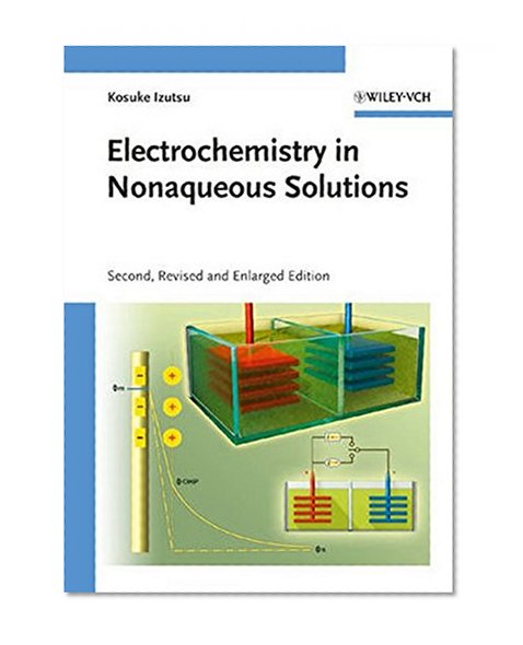 Electrochemistry in Nonaqueous Solutions