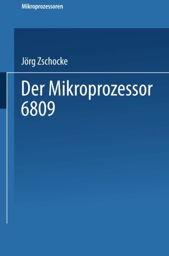 Der Mikroprozessor 6809 (German Edition)