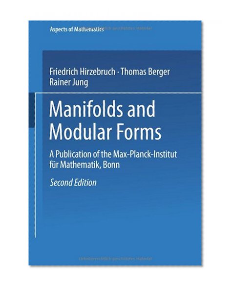 Manifolds and Modular Forms (Aspects of Mathematics)
