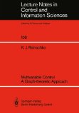 Multivariable Control a Graph-theoretic Approach (Lecture Notes in Control and Information Sciences)