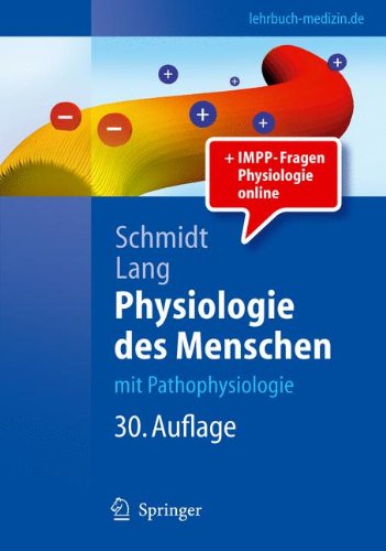 Physiologie des Menschen: mit Pathophysiologie (Springer-Lehrbuch) (German Edition)