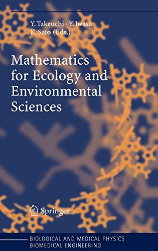 Mathematics for Ecology and Environmental Sciences (Biological and Medical Physics, Biomedical Engineering)