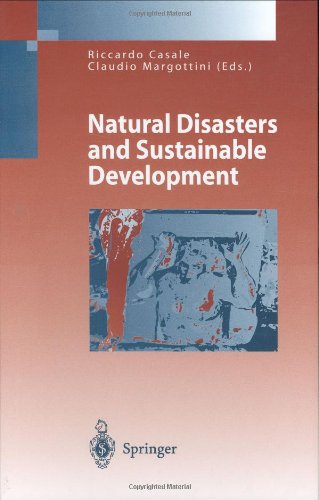 Natural Disasters and Sustainable Development (Environmental Science and Engineering / Environmental Science)