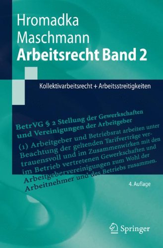 Book Cover Arbeitsrecht Band 2: Kollektivarbeitsrecht + Arbeitsstreitigkeiten (Springer-Lehrbuch) (German Edition)