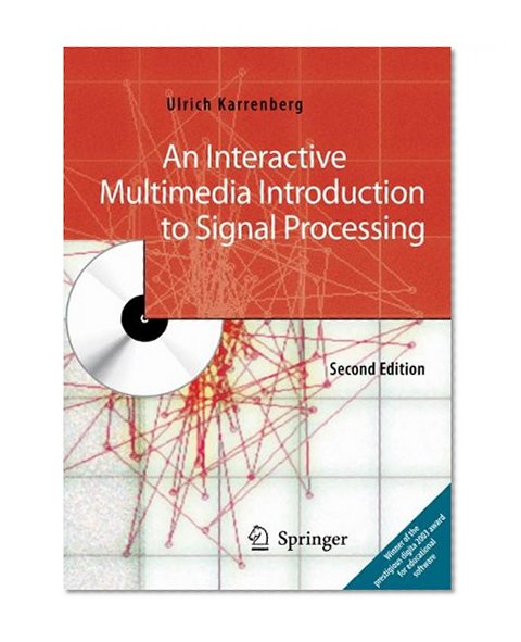 An Interactive Multimedia Introduction to Signal Processing