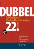 Dubbel: Taschenbuch fÃ¼r den Maschinenbau (German Edition)