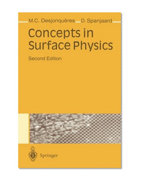 Concepts in Surface Physics (Springer Series in Surface Sciences)
