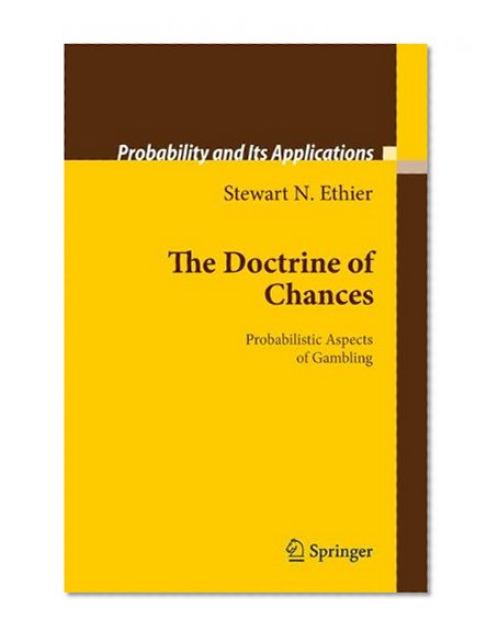 The Doctrine of Chances: Probabilistic Aspects of Gambling (Probability and Its Applications)