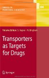 Transporters as Targets for Drugs (Topics in Medicinal Chemistry)