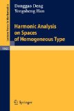Harmonic Analysis on Spaces of Homogeneous Type (Lecture Notes in Mathematics)