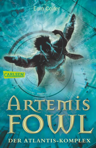 Artemis Fowl 07: Der Atlantis-Komplex