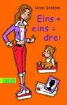 Eins + eins = drei.