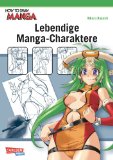 How To Draw Manga. Lebendige Manga-Charaktere