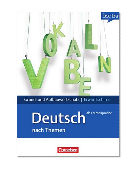Book Cover Lex: Tra Grund- & Aufbauwortschatz Deutsch Als Fremdsprache Nach Themen (German Edition)