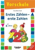 Vorschule. Erstes ZÃ¤hlen - erste Zahlen. ( Ab 4 J.).