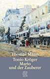 Tonio Kroeger / Mario und der Zauberer (German Edition)